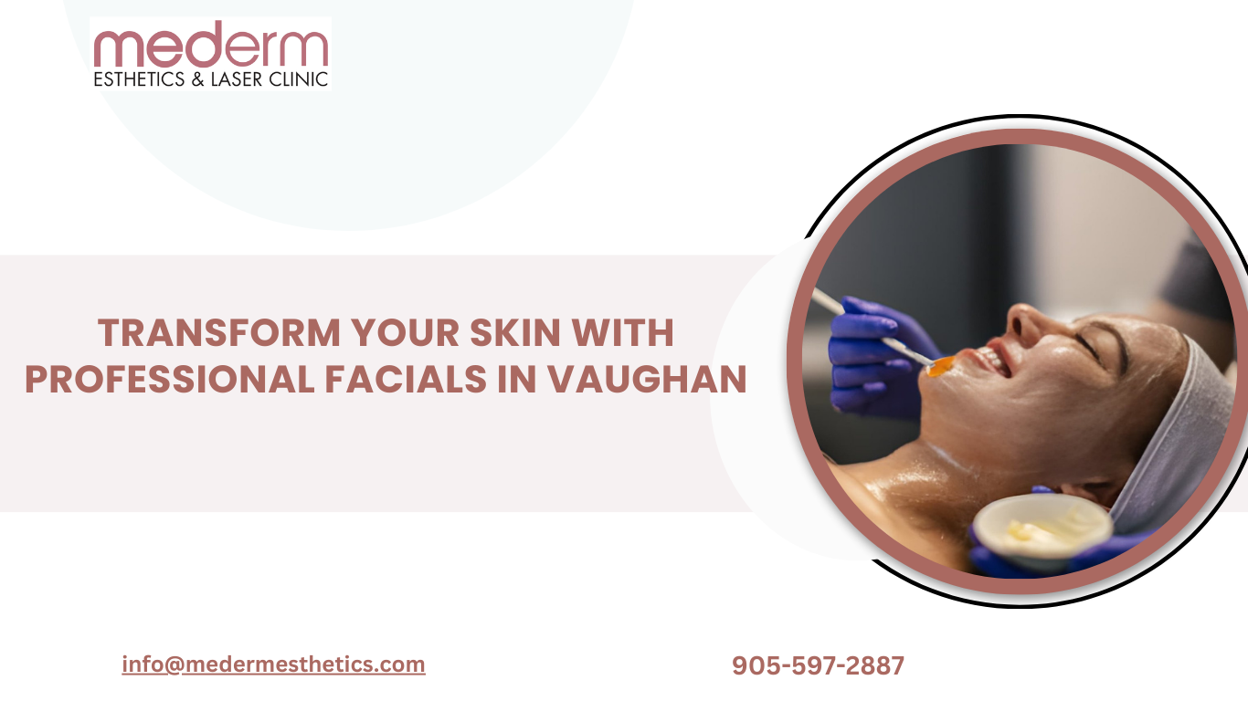 Facial in Vaughan