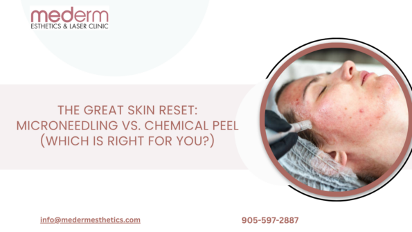 Microneedling Vs Chemical Peel in Vaughan